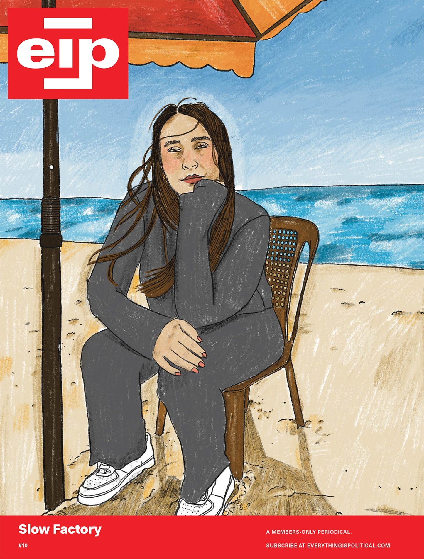 Everything is Political – Issue #10 – Anniversary Magazine