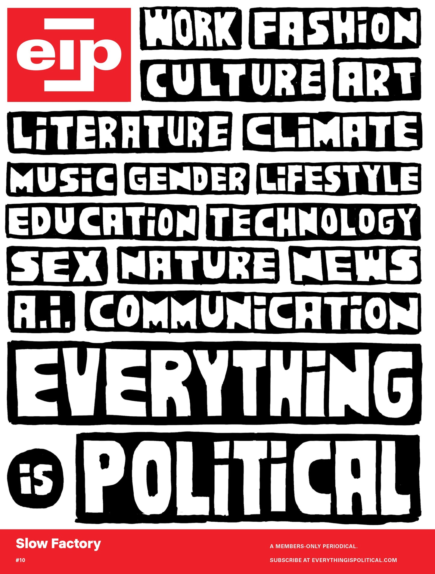 Everything is Political – Issue #10 – Anniversary Magazine