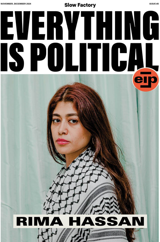 Everything is Political – Issue #3