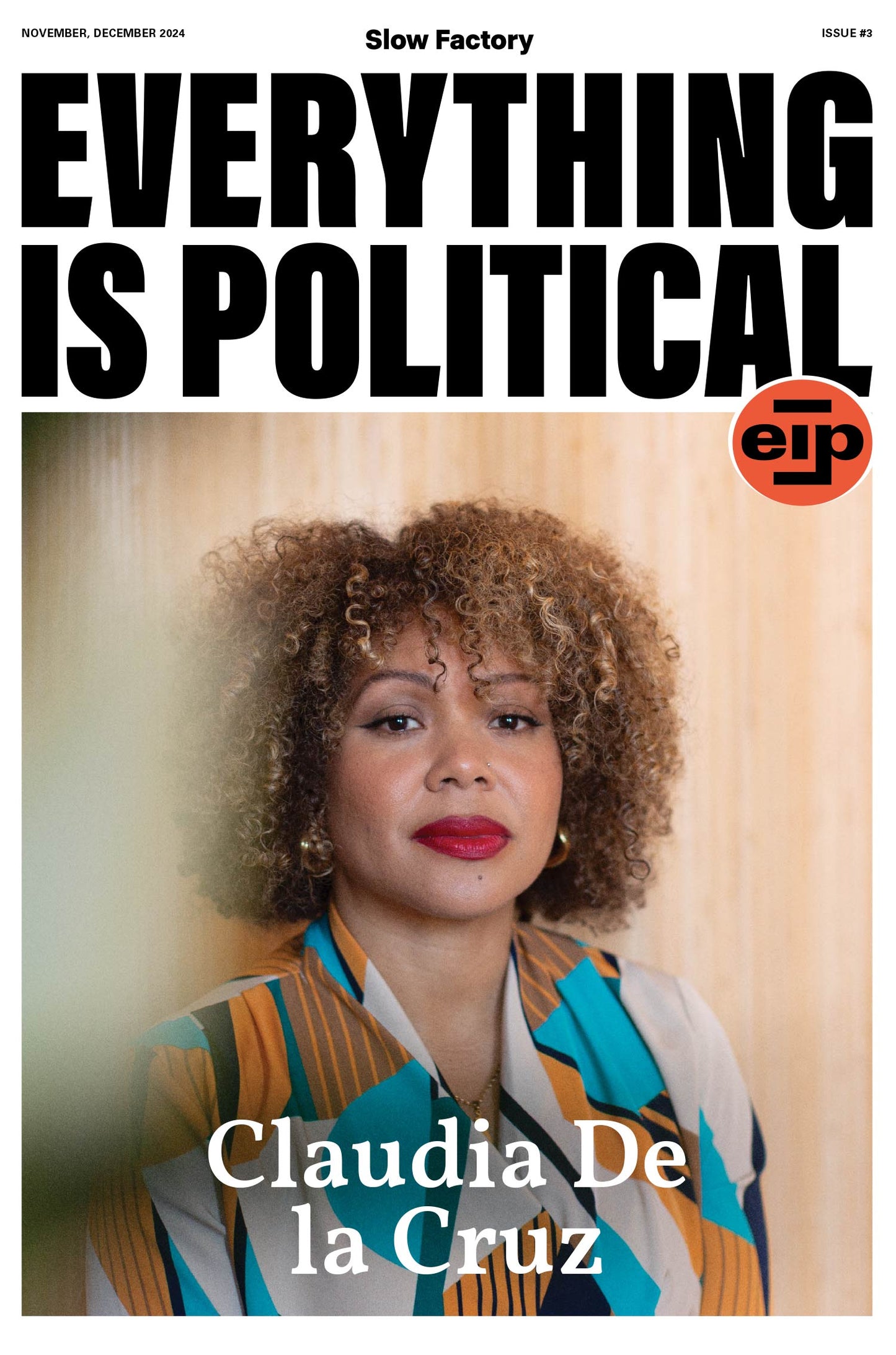 Everything is Political – Issue #3