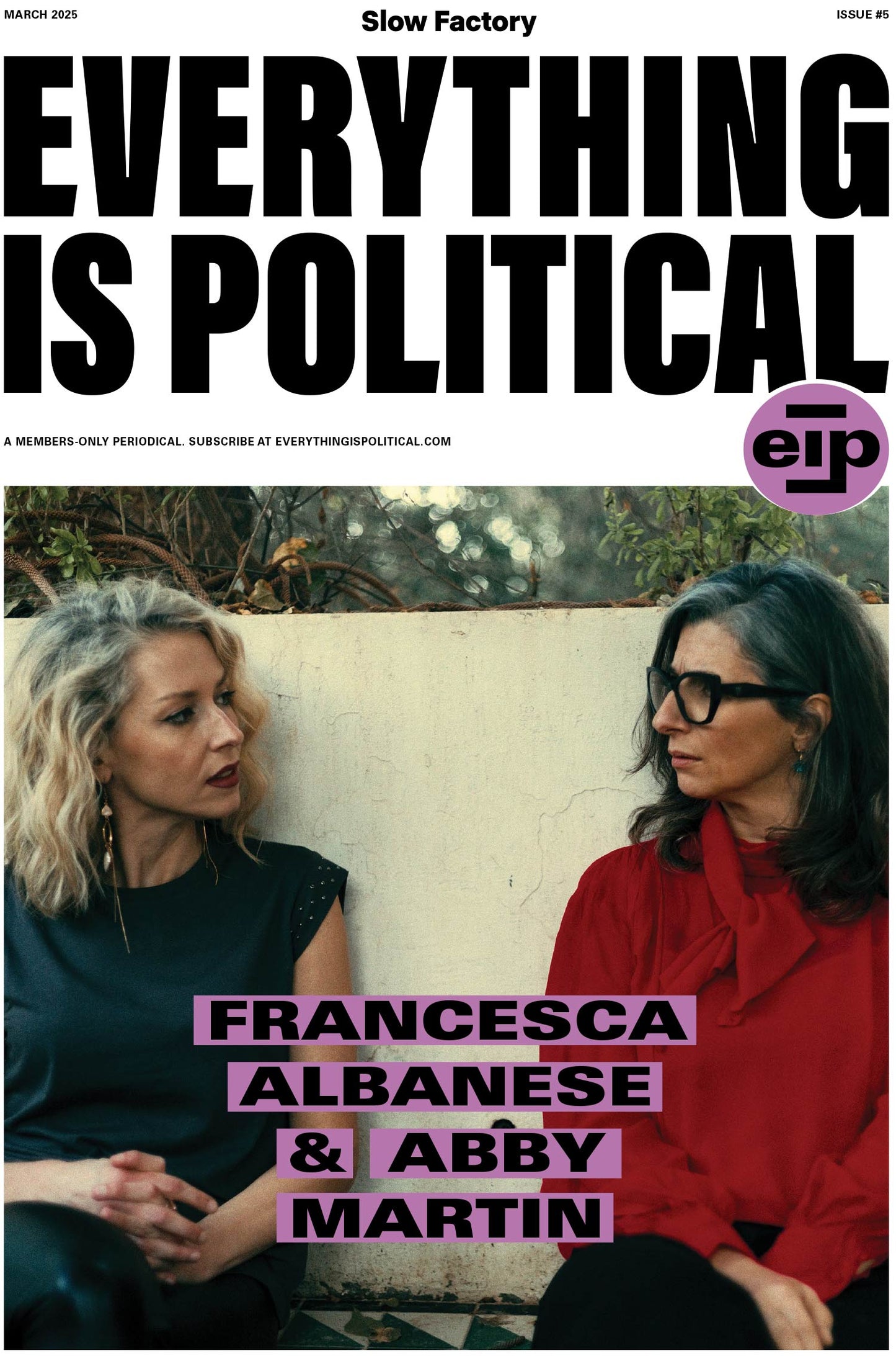 Everything is Political – Issue #5